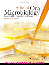 Atlas of Oral Microbiology: From Healthy Microflora to Disease (pdf)